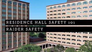 Raider Safety  Residence Hall Safety 101  Texas Tech University