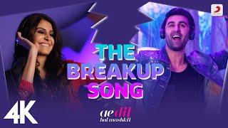 The Breakup Song - ADHMRanbir Anushka@SoulfulArijitSingh  @badshahlive Jonita NakashPritam4K