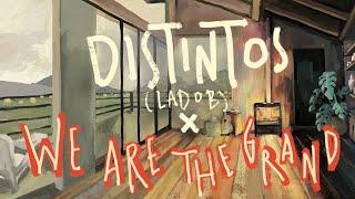 The Mills - DISTINTOS Lado B X We Are The Grand