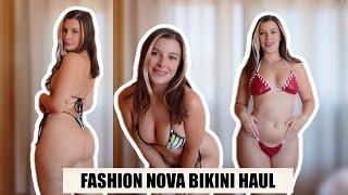 FASHION NOVA BIKINI TRY ON HAUL