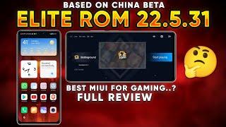 Elite Rom 22.5.31 for Mi 11x Poco F3 Full Review  Best Miui Rom for Gaming ? 