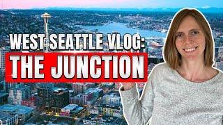 West Seattle Washington Vlog The Junction