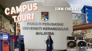 a rather extensive UKM CHERAS CAMPUS TOUR  Faculty Of Medicine  + nearby facilities ? etc.
