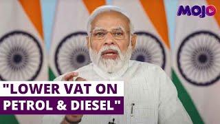 Give Consumers Benefit By Lowering VAT On Petrol Diesel  Narendra Modi To CMs