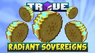 WHAT ARE RADIANT SOVEREIGNS?  Troves P2W Store Item - How to Get & How to Use