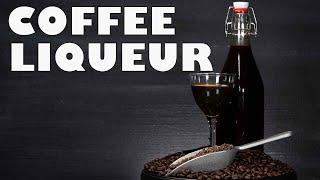 How to Make COFFEE LIQUEUR - 4K UHD