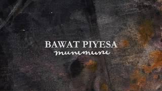 Munimuni - Bawat Piyesa Official Lyric Video
