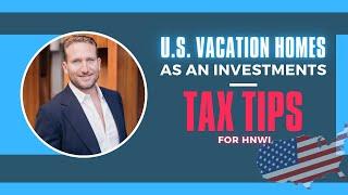 Corporate Ownership of US Vacation Home Risks Withholding Tax for Foreign Investors