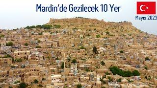 Mardinde Gezilecek 10 Yer