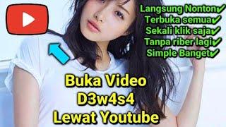 Cara Buka Video D3w4s4 Youtube Luar Negri 2023