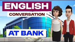 Real-Life English Conversation at the Bank English Conversation Practice #englishconversation