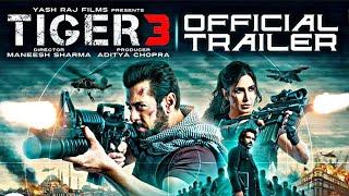 Tiger 3 Movie Trailer  Hindi Movie  Salman Khan  Katrina Kaif  Bollywood Movie Trailer