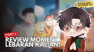 【LIVE】REVIEW MOMENT LEBARAN KALIAN   Free talk