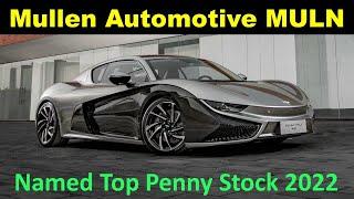 Mullen Automotive MULN Named Top 10 Penny Stock from Insider Monkey Huge Potential Gains