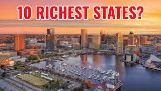 10 Richest States in the United States 2024