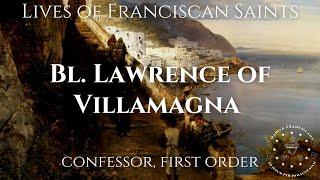 The Life of Blessed Lawrence of Villamagna
