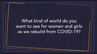 Rebuilding after COVID-19 Heres What Gender Advocates Want to See for Women and Girls
