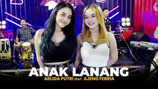 ARLIDA PUTRI FEAT. AJENG FEBRIA - ANAK LANANG Official Live Music Video