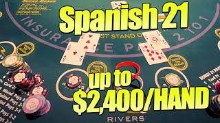 Up To $2400Hand TILT MODE Activated- SPANISH 21 Blackjack $10000 Buy-IN