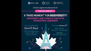 A Paris Moment for Biodiversity? Biodiversity and Climate Action After the Montreal Agreement