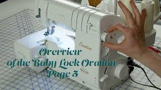 J Stern Designs l  Baby Lock Ovation Serger Manual  Overview Page 5