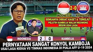  DISIKAT 2-0  Pengakuan EDAN Pelatih Kamboja  Hasil Timnas Indonesia vs Kamboja Piala AFF U-19