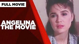 ANGELINA THE MOVIE Cristina Gonzales Jomar Cruz & Eddie Gutierrez  Full Movie