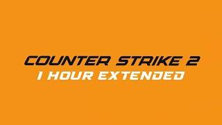 Lobby Theme Main Menu - Counter Strike 2 1 Hour Extended