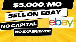 Sell on Ebay from anywhere no capital needed no experience  sell Chinese products