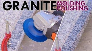 Granite Molding & Polishing Process At Home  Make it Simple DIY