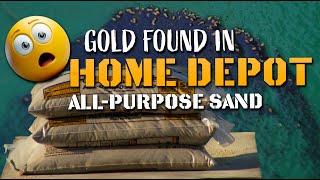 Gold Found in Home Depot Sand