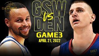 Golden State Warriors vs Denver Nuggets Game 3 Full Highlights  2022 WCR1  FreeDawkins