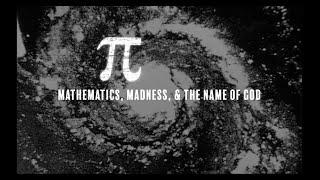 Pi 1998 Mathematics Madness and the Name of God