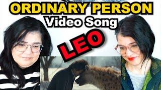 TEACHERS REACT  LEO - ORDINARY PERSON Video  Thalapathy Vijay  Anirudh Ravichander