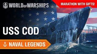 Naval Legends  USS Cod. Gato-class Submarine