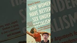 Sex was BETTER under Socilaism