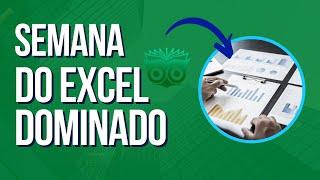 Semana do Excel Dominado @ProfessorClaudioDamasceno