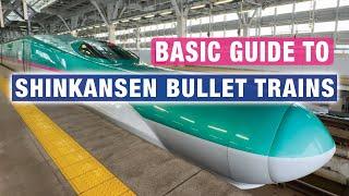 Beginners Guide to Japans BULLET TRAINS Tickets & Riding Shinkansen