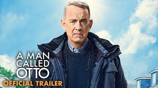 A MAN CALLED OTTO - Official Trailer HD