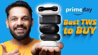 Best TWS to Buy - Amazon Prime Days 2024 