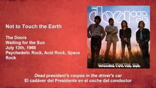 Not to Touch the Earth - The Doors Subtítulos en Español