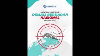 HARI DEMAM BERDARAH NASIONAL 22 APRIL 2023