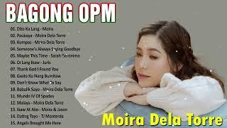 Dito Ka Lang Kumpas Muli Mahika - Moira Dela Torre - OPM Trend Songs - New OPM Love Songs 2023