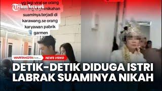 Viral Diduga Seorang Istri Ngamuk Datangi Pernikahan Suami di Karawang Ngakunya Kerja Luar Kota