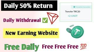 New Usdt Earning Website 2024  Earn Free Usdt  Best Usdt Investment Website  Trx Earning Webite