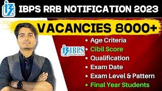 IBPS RRB NOTIFICATION 2023 Out  RRB PO & Clerk Complete Details  Vijay Mishra