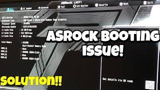 How to fix ASRock booting issue Working 2020