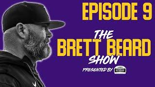 The Brett Beard Show  Episode 9 East Ascension