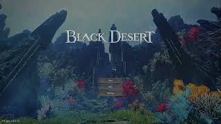 Black Desert Online  New Main Menu Music Theme Extended