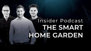 Insider Series The Smart Home Garden - Session 06